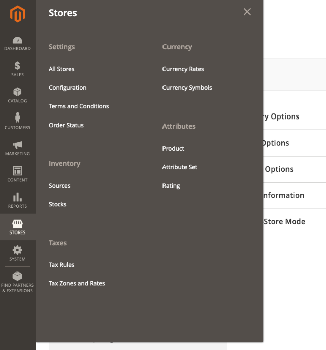 Select “Stores” followed by “Configuration” menu. Select “Stores” followed by “Configuration” menu.